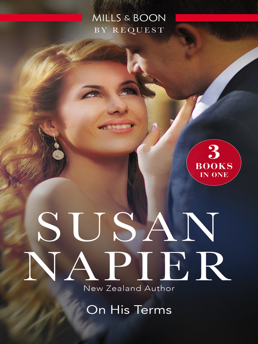 Title details for On His Terms/Mistress of the Groom/Accidental Mistress/Public Scandal, Private Mistress by Susan Napier - Available